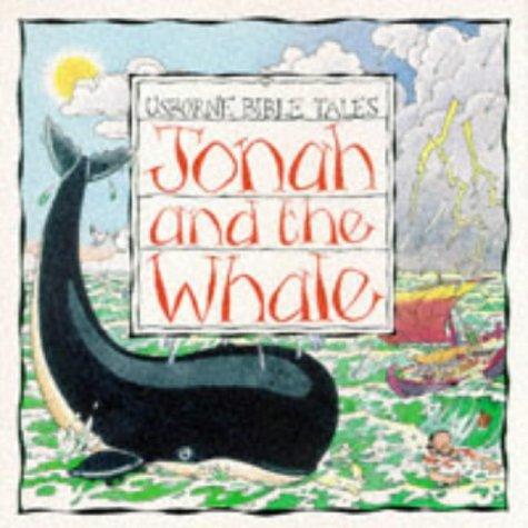Jonah And The Whale (Usborne Bible Tales)