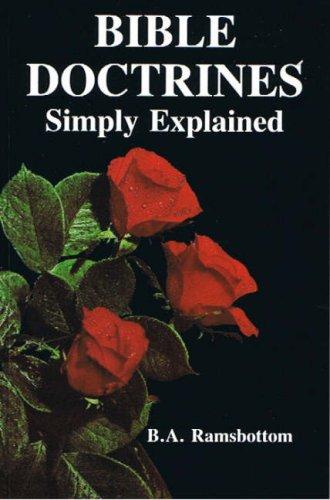 Bible Doctrines Simply Explained