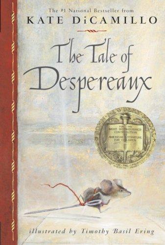 The Tale Of Despereaux: Being The Story Of A Mouse, A Princess, Some Soup And A Spool Of Thread (Tale Of Despereaux): Being the Story of a Mouse, a Princess, Some Soup and a Spool of Thread