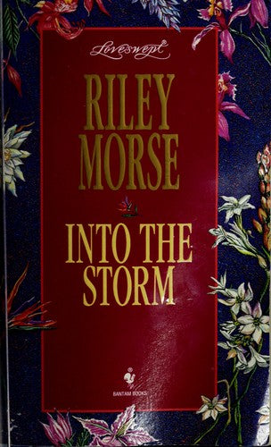 INTO THE STORM (Loveswept)