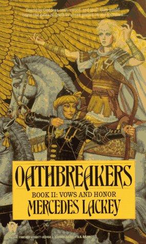 Vows And Honor 2 - Oathbreakers