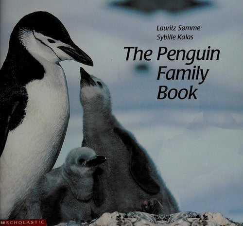 The Penguin Family Book (Animal Family (Chronicle))