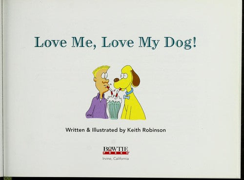 Love Me, Love My Dog!