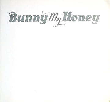 Bunny My Honey