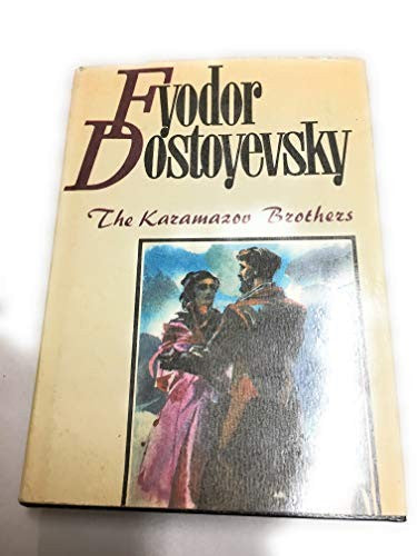 The Karamazov Brothers: a novel in four parts with an epilogue, in two volumes