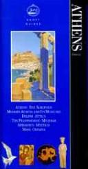Knopf Guide: Athens And The Peloponnese (Knopf Guides)