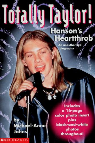 Totally Taylor: Hansons's Heartthrob