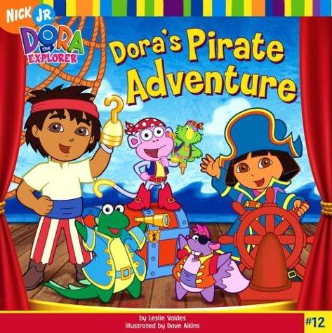Dora's Pirate Adventure (Dora The Explorer (8x8))