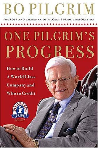 One Pilgrim's Progress: How To Build A World-Class Company, And Who To Credit: how to build a world-class company, and who to credit