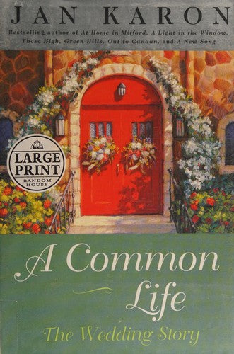 A Common Life (The Mitford Years, Book 6)