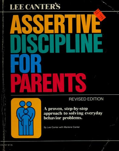 Lee Carter's Assertive Discipline For Parents
