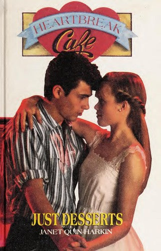 Just Desserts: (#6) (Heartbreak Cafe, No 6)