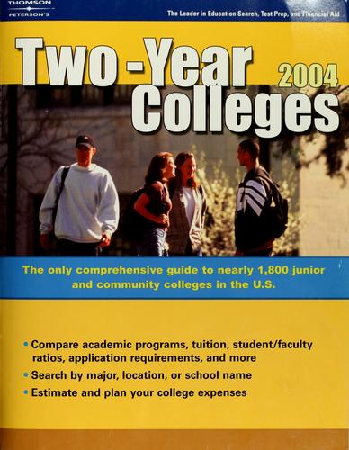 Two-Year Colleges 2004: (Peterson's Two Year Colleges)