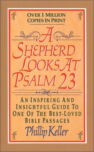 A Shepherd Looks At Psalm 23