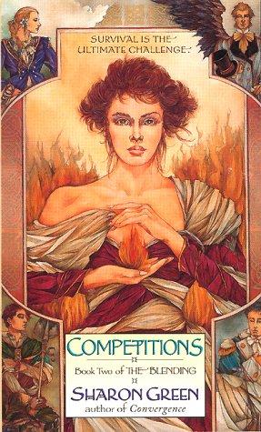 Competitions (The Blending, Book 2): Book Two of The Blending
