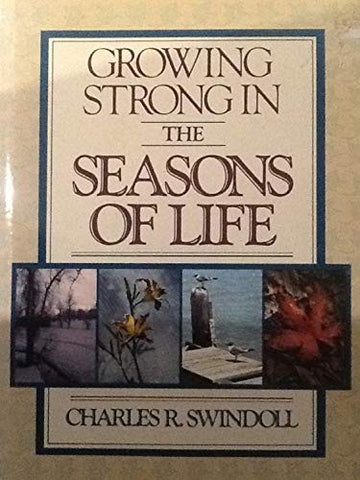 Growing Strong In The Seasons Of Life