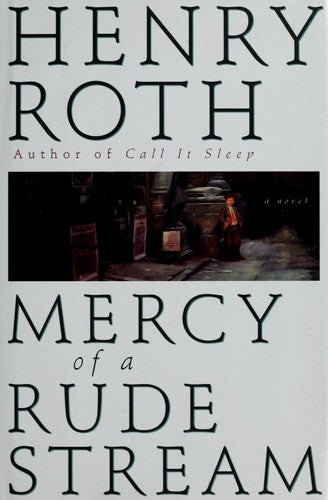 Mercy Of A Rude Stream Volume 1- A Star Shines Over Mt. Morris