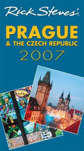 Rick Steves' Prague And The Czech Republic 2007