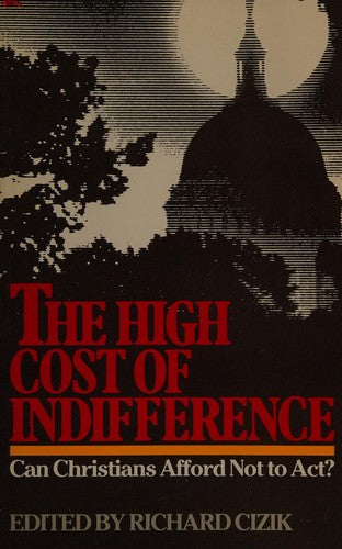 The High Cost Of Indifference: Can Christians Afford Not To Act?
