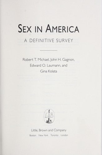 Sex In America: A Definitive Survey: a definitive survey