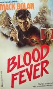 Blood Fever (Super Mack Bolan, No 17)