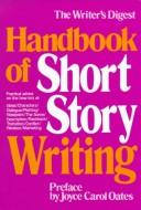 The Writer's Digest Handbook of Short Story Writing, Vol. 2