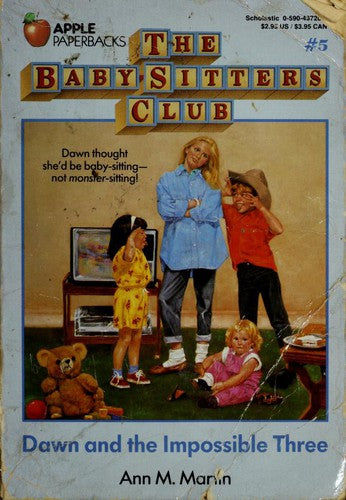 Dawn And The Impossible Three (Baby-Sitters Club, Book 5)