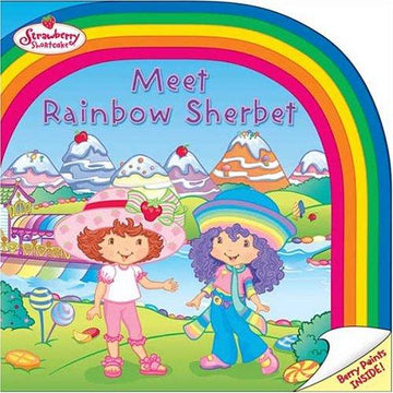 Strawberry Shortcake: Meet Rainbow Sherbet