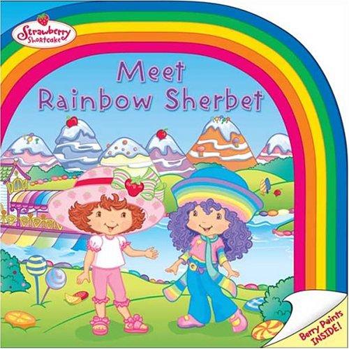 Strawberry Shortcake: Meet Rainbow Sherbet