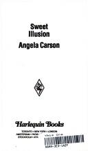 Sweet Illusion (Harlequin Romance, No 3044)