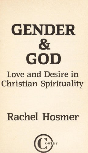 Gender and God: Love and Desire in Christian Spirituality