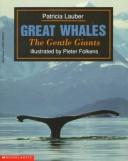 Great Whales: The Gentle Giants
