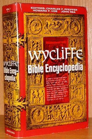 The Wycliffe Bible Encyclopedia (2 Volume Set)