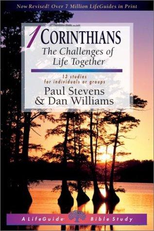1 Corinthians: the challenges oggggf life together