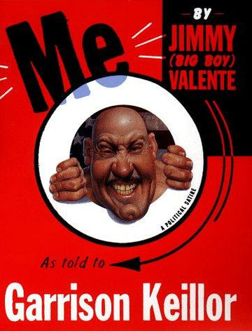 Me: By Jimmy (Big Boy) Valente
