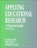 Applying Educational Research: a practical guide
