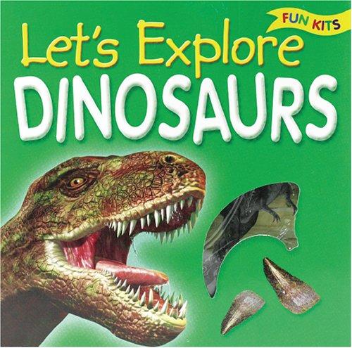 Let's Explore... Dinosaurs