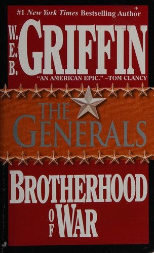 The Generals: Brotherhood Of War 06 (Brotherhood Of War)