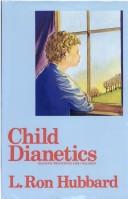 Child Dianetics: Dianetic Processing For Children