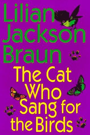 The Cat Who Sang For The Birds