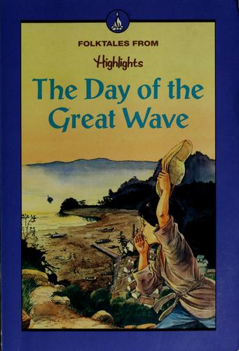 The Day Of The Great Wave