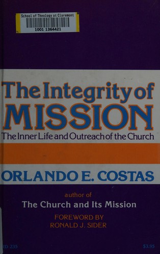 The Integrity Of Mission: the inner life and outreach of the Church