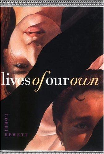 Lives Of Our Own