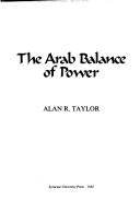 The Arab Balance of Power (Contemporary Issues in the Middle East)