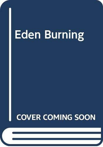 Eden Burning
