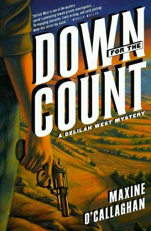 Down For The Count: A Delilah West Novel (Delilah West Mystery)