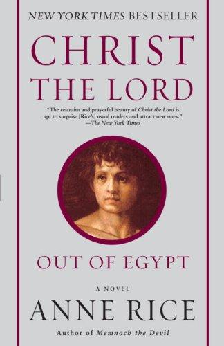 Christ The Lord: Out Of Egypt