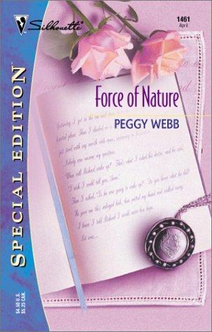 Force Of Nature (The Westmoreland Diaries) (Silhouette Special Edition)