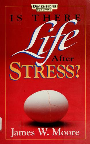 Is There Life After Stress?