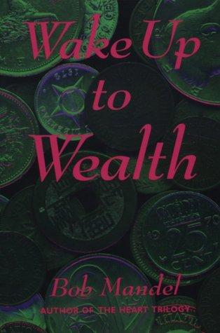 Wake up to Wealth